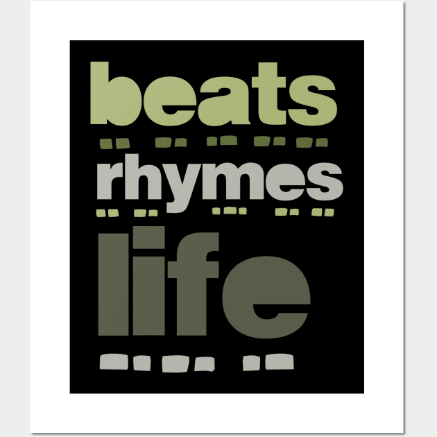 beat rhymes life 2023 09 Wall Art by 2 souls